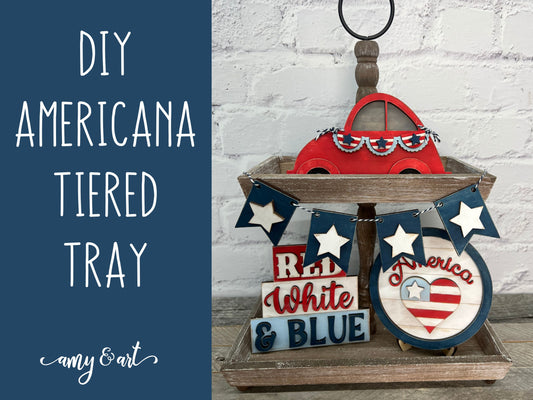 Americana DIY Tiered Tray Set | July 4th DIY Home Decor