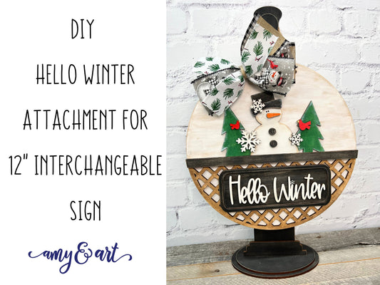 Hello Winter DIY Attachment Pieces for Interchangeable Farmhouse Style 12" Round Sign