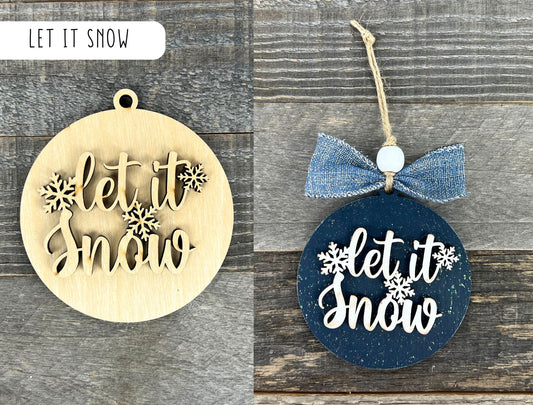 DIY Let It Snow Ornament