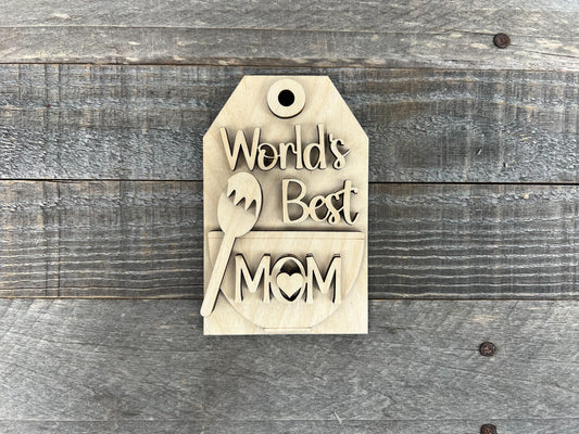 DIY World’s Best Mom DIY Wood Tag