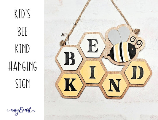 Kid's Bee Kind Hanging Sign - DIY Wood Cutout Craft Kit